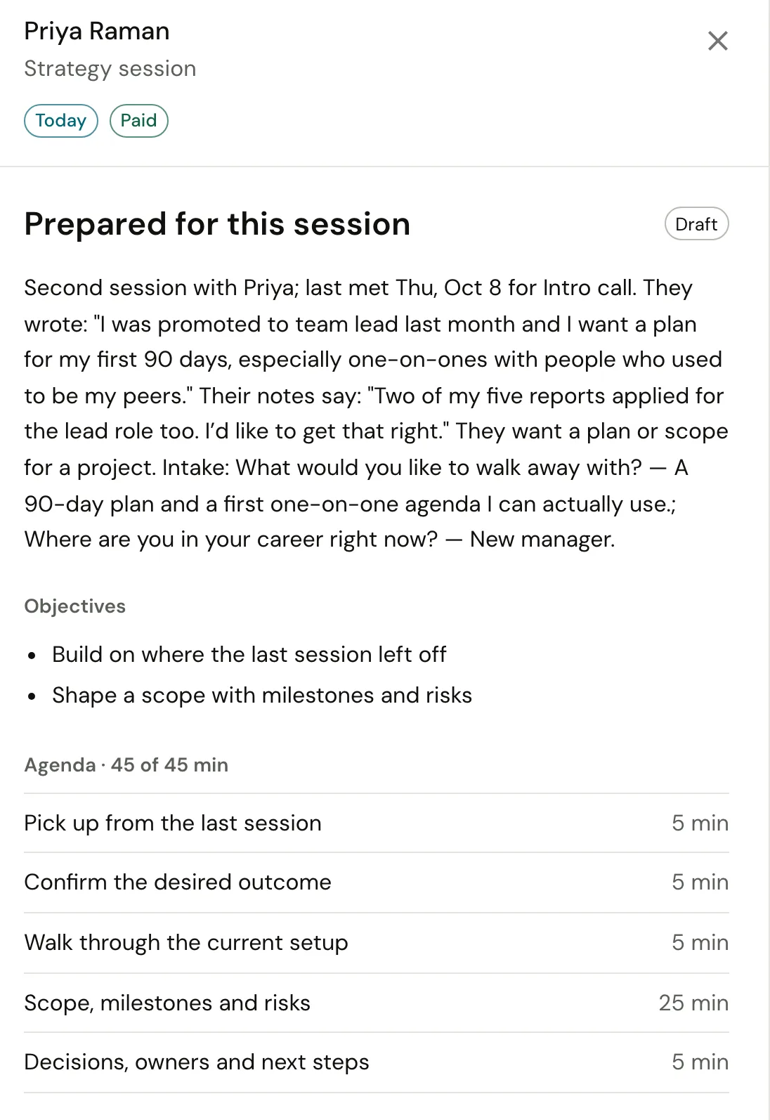A booking’s panel for Priya Raman’s Strategy session, marked Today and Paid: a draft preparation brief that sums up her notes and answers, two objectives, and a 45-minute agenda from “Pick up from the last session” to “Decisions, owners and next steps.”
