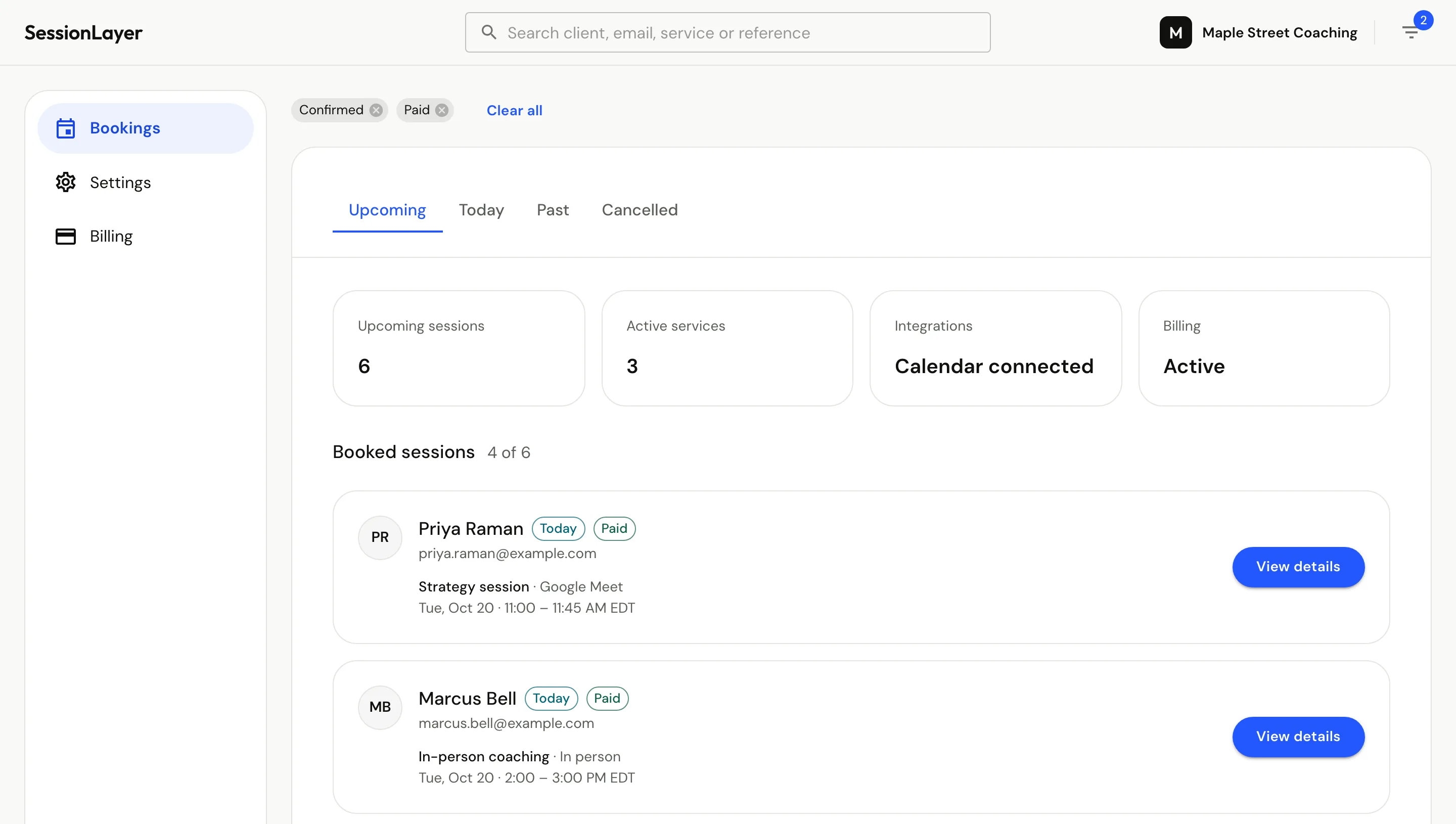 The Bookings page for Maple Street Coaching with the Confirmed and Paid filters applied: summary cards for 6 upcoming sessions, 3 active services, a connected calendar and active billing, then 4 of 6 booked sessions, starting with Priya Raman and Marcus Bell today.